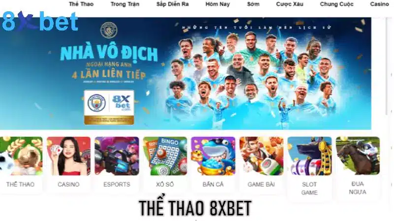 Thể thao 8xbet - Nơi tận hưởng những trận cầu kịch tính nhất 8 Thể thao 8xbet mang đến nhiều trận cầu kịch tính