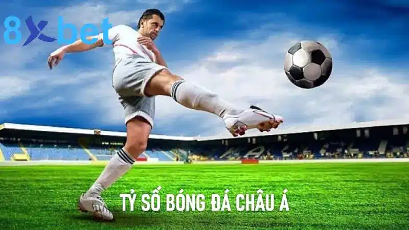 Tỷ số bóng đá châu Á: Cập nhật nhanh chóng, chính xác 4 Tỷ số bóng đá châu Á được nhiều người quan tâm